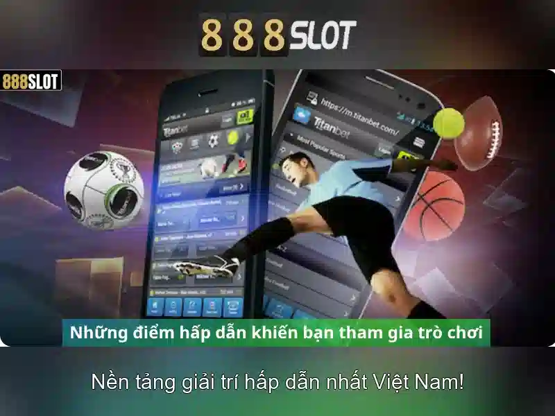 Trải nghiệm slot 888