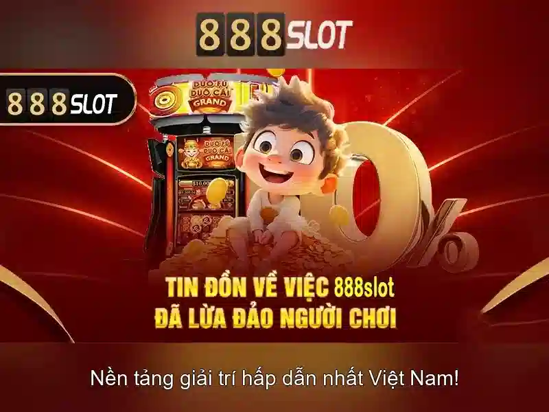 Trải nghiệm nổ hũ 888SLOT
