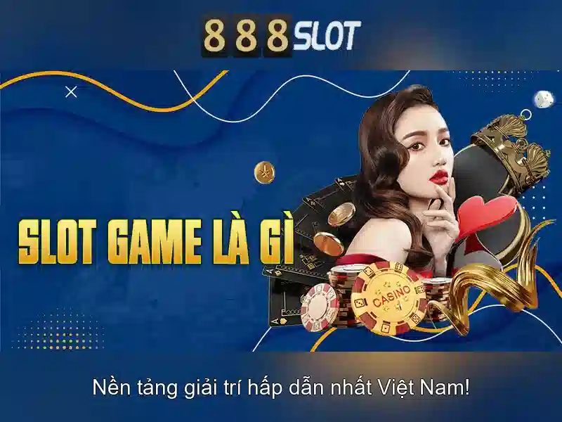 Tại Sao Nên Chọn 888SLOT Là Nền Tảng Slot Ưu Tú